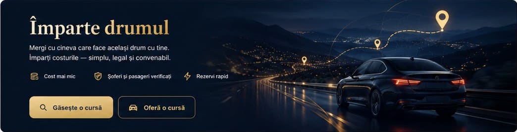 Împarte drumul — mergi cu cineva care face același drum cu tine, împarți costurile: cost mai mic, șoferi și pasageri verificați, rezervi rapid