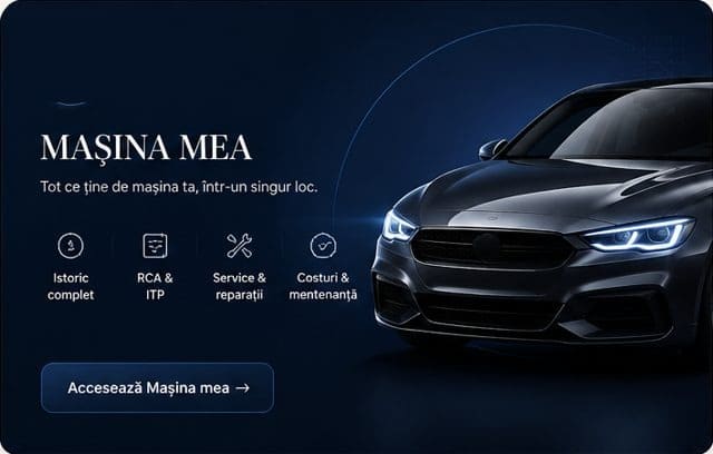 Mașina mea — ITP, RCA, revizii și remindere automate