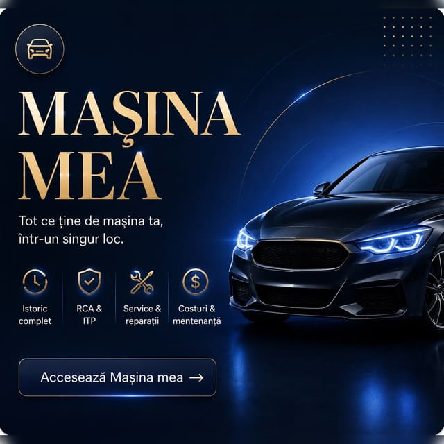 Mașina mea — ITP, RCA, revizii și remindere automate